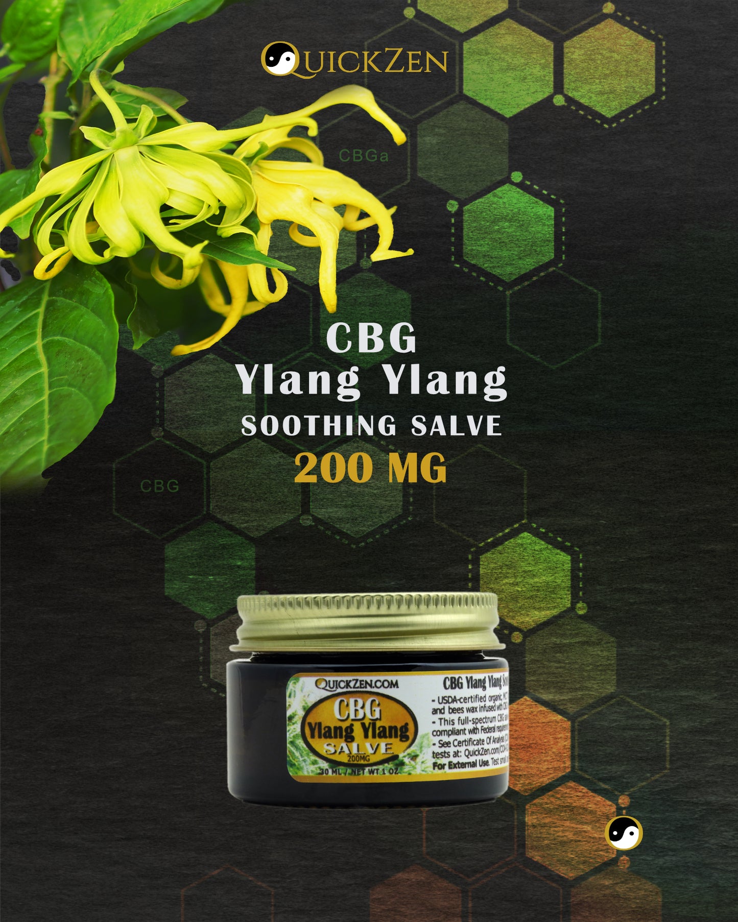 
                  
                    Front label view one ounce jar Ylang Ylang scented CBG salve, 200 milligrams. Lang tree with yellow flowers. Molecular icons in the background.
                  
                
