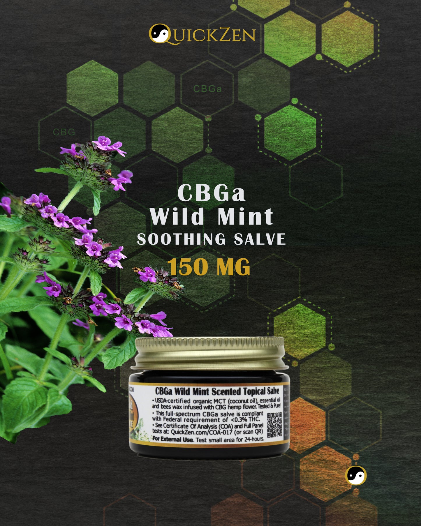 
                  
                    Rear view one ounce jar of wild mint scented CBGa salve, 150 milligrams. Several fresh cut wildmint flowers. Molecule icons in the background.
                  
                