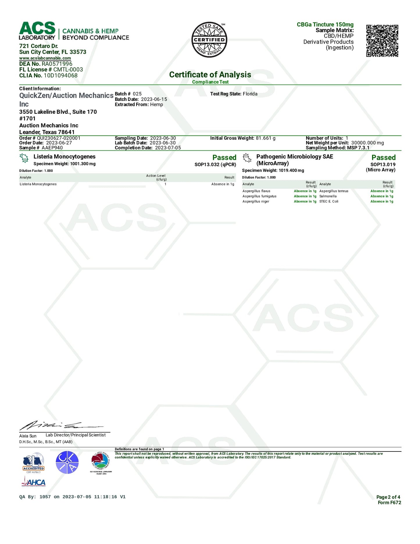 Lot 025 page two, pathogens and listeria test results. All absent or none found. Tested and passed by ACS Laboratories certified full panel tests.